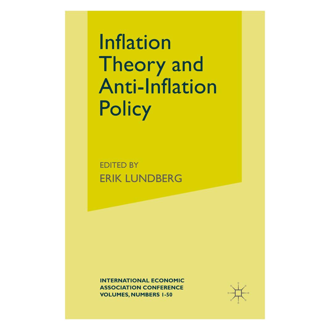 Springer Inflation Theory and Anti-Inflation Policy (Englisch, Softcover, Erik Lundberg) (55810626)