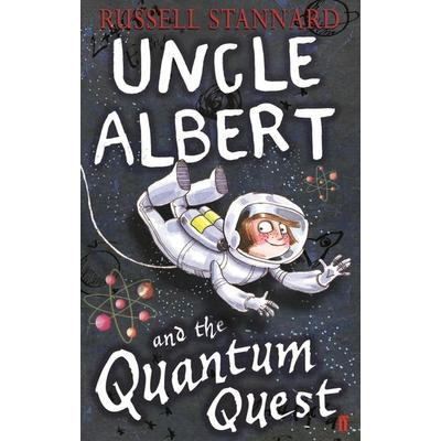 Uncle Albert and the Quantum Quest, Taschenbuch von Exors of Russell Stannard, Faber