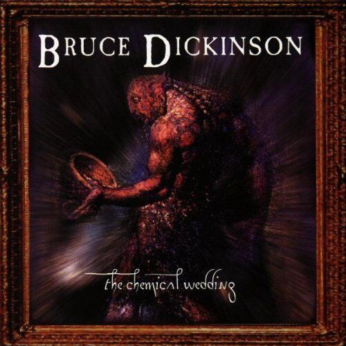 Bruce Dickinson - The Chemical Wedding - Preis vom 11.10.2026 15:43:13 h
