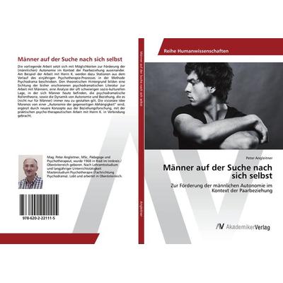 Männer auf der Suche nach sich selbst, Taschenbuch von Peter Angleitner, AV Akademikerverlag, 978-620-2-22111-5