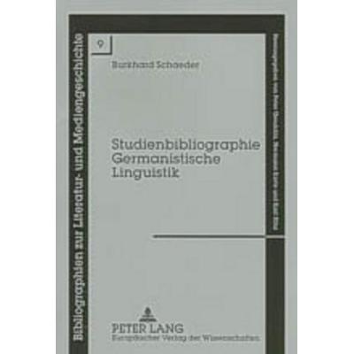 Studienbibliographie Germanistische Linguistik, Taschenbuch von Burkhard Schaeder, Peter Lang GmbH, Internationaler Verlag der Wissenschaften,