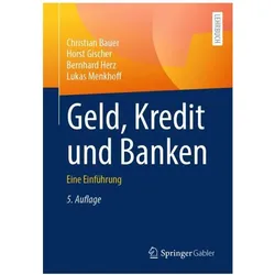 Geld, Kredit und Banken, Fachbücher von Bernhard u a Herz, Christian Bauer, Horst Gischer