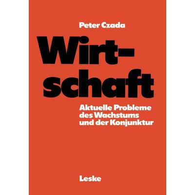 Wirtschaft, Taschenbuch von Peter Czada, VS Verlag für Sozialwissenschaften, 978-3-8100-0303-4