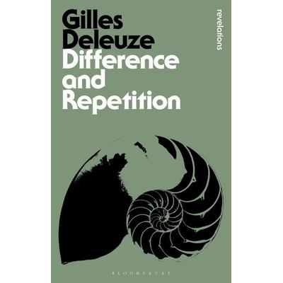 Difference and Repetition, Taschenbuch von Gilles Deleuze, Bloomsbury Publishing, 978-1-4725-7235-6