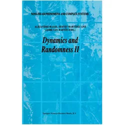 Dynamics and Randomness II, Fachbücher von Jaime San Martn, Servet Martnez, Alejandro Maass