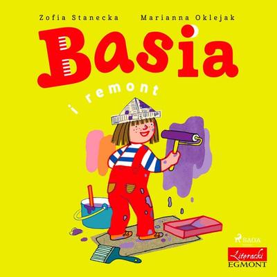 Basia i remont - Zofia Stanecka, Audio, 9788726177763