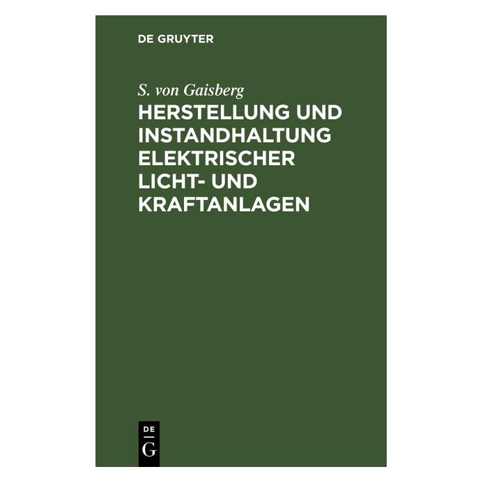 De Gruyter Gaisberg:Herstellung und Instandhaltung (67826554)