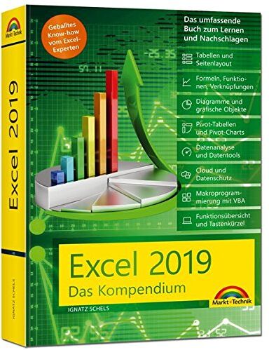 Ignatz Schels - Excel 2019 - Das umfassende Kompendium. Komplett in Farbe. Grundlagen, Praxis, Formeln, VBA, Diagramme und viele praktische Beispiele: Auch für Office 365 - Preis vom 09.10.2026 07:28:09 h