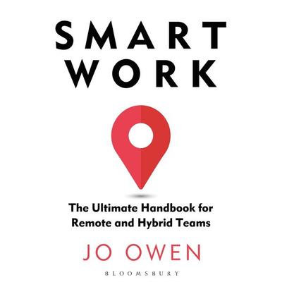 Smart Work - Jo Owen, Audio, 9781472992499