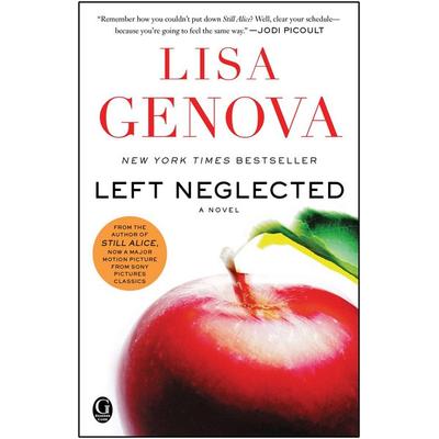 Left Neglected, Taschenbuch von Lisa Genova, Simon & Schuster N.Y., 978-1-4391-6465-5