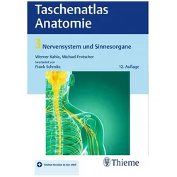 Taschenatlas Anatomie, Band 3: Nervensystem und Sinnesorgane, Fachbücher von Michael Frotscher