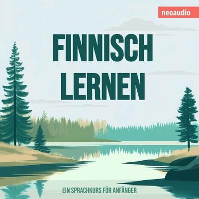 Sprachkurse für Anfänger, Finnisch lernen - NeoAudio, Audio, 4066004873190