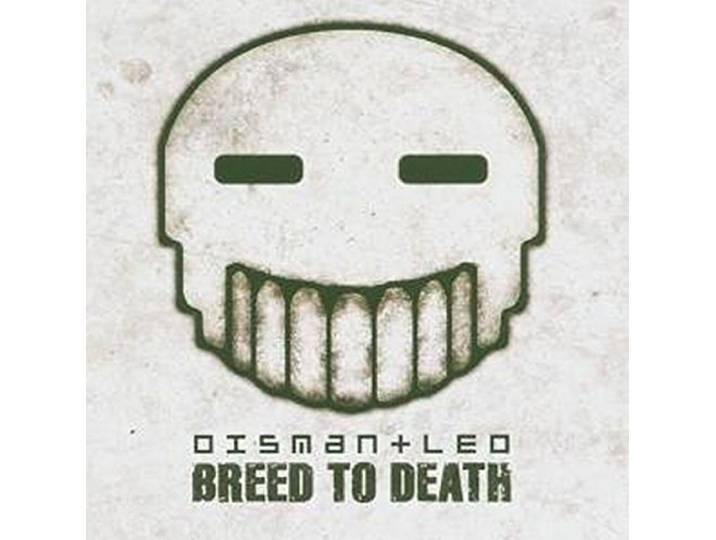 Dismantled - Breed To Death