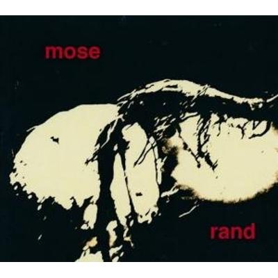 Rand - Mose, CD