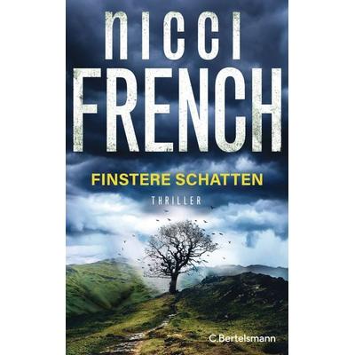 Finstere Schatten, Taschenbuch von Nicci French, C.Bertelsmann, 978-3-570-10499-6