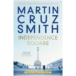 Smith:Independence Square, Belletristik von Martin Cruz Smith