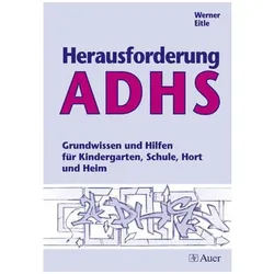 Herausforderung ADHS, Schulbücher von Werner Eitle