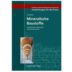 Mineralische Baustoffe, Fachbücher von Urs Müller