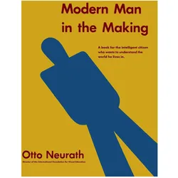 Otto Neurath: Modern Man in the Making, Fachbücher von Otto Neurath