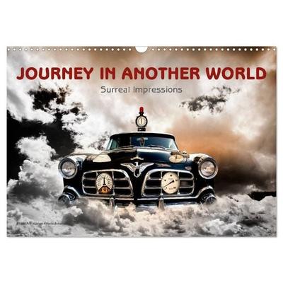 Journey in another World - Surreal Impressions (Wall Calendar 2027 DIN A3 landscape), CALVENDO 12 Month Wall Calendar