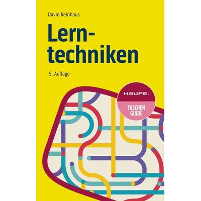 Lerntechniken, Taschenbuch von David Reinhaus, Haufe-Lexware, 978-3-648-18035-8