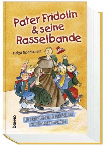 Helga Mondschein - Pater Fridolin & seine Rasselbande: Die schönsten Geschichten zur Erstkommunion - Preis vom 02.10.2026 23:42:20 h