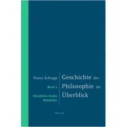 Geschichte der Philosophie im Überblick 2, Fachbücher von Franz Schupp