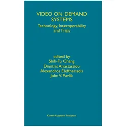 Video on Demand Systems, Fachbücher von John V. Pavlik, Alexandros Eleftheriadis, Shih-Fu Chang, Dimitris Anastassiou