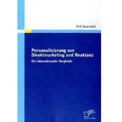 Personalisierung von Direktmarketing und Reaktanz, Fachbücher von Erik Sauerwald