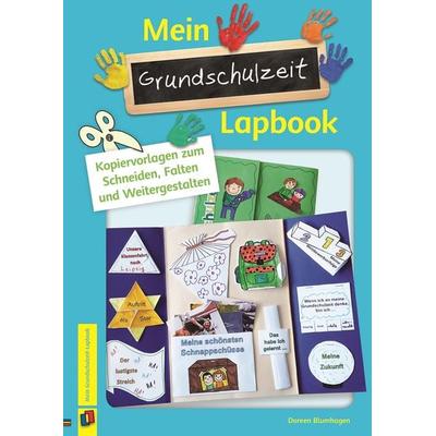 Mein Grundschulzeit-Lapbook, Geheftet von Doreen Blumhagen, Verlag an der Ruhr, 978-3-8346-3580-8