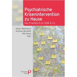 Psychiatrische Krisenintervention zu Hause, Fachbücher von Stefan Weinmann, Nils Greve, Andreas Bechdolf