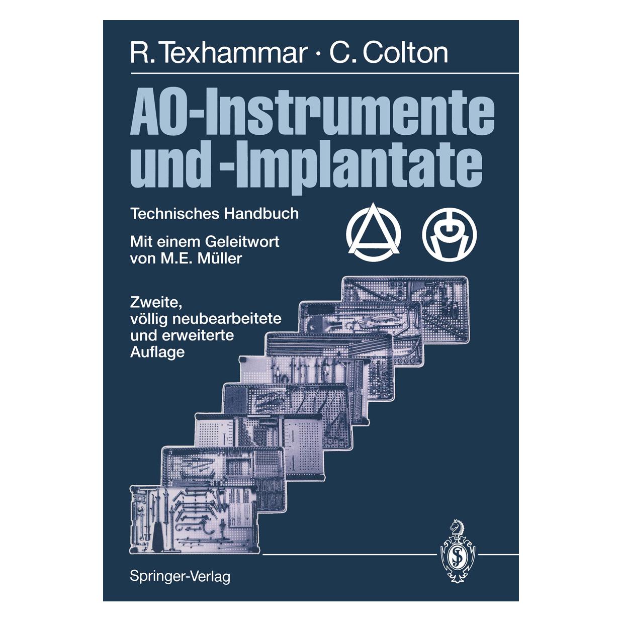 Springer AO-Instrumente und -Implantate (Deutsch, Softcover, Christopher Colton, F u a Baumgart, Rigmor Texhammar) (55509176)