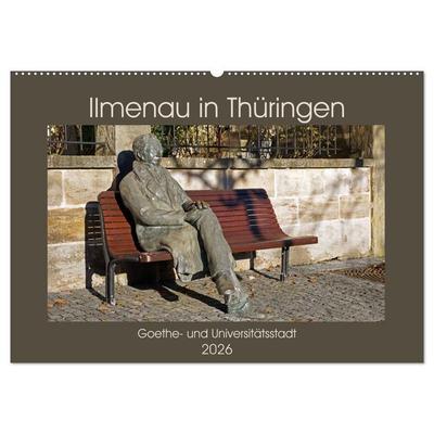 Ilmenau in Thüringen. Goethe- und Universitätsstadt (Wandkalender 2026 DIN A2 quer), CALVENDO Monatskalender
