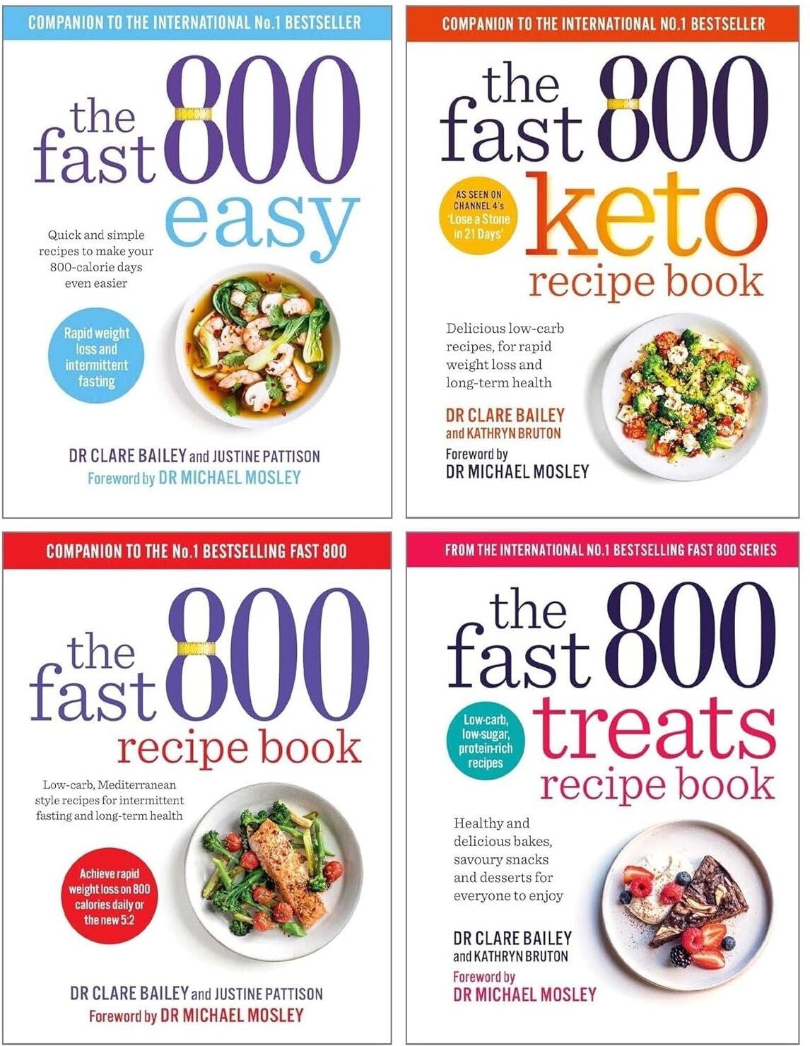 Short Books Ltd The Fast 800 Collection by Dr Clare Bailey 4 Books Set (The Fast 800 Treats Recipe Book, The Fast 800 Keto Recipe, The Fast 800 Easy, The Fast 800 Rec