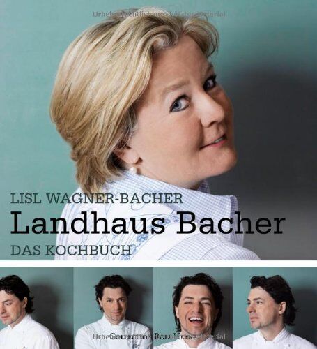 Lisl Wagner-Bacher - Landhaus Bacher: Das Kochbuch - Preis vom 11.10.2026 03:10:56 h
