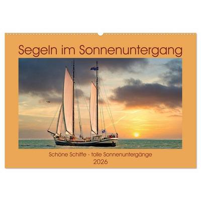 Segeln im Sonnenuntergang (Wandkalender 2026 DIN A2 quer), CALVENDO Monatskalender