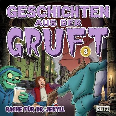 Geschichten aus der Gruft - Folge 8: Rache für Dr. Jekyll - Al Feldstein, Audio, 9783689849122