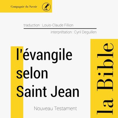 Évangile selon Saint Jean - Anonymous, Audio, 9782821108837
