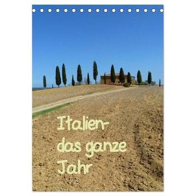 Italien-das ganze Jahr (Tischkalender 2027 DIN A5 hoch), CALVENDO Monatskalender