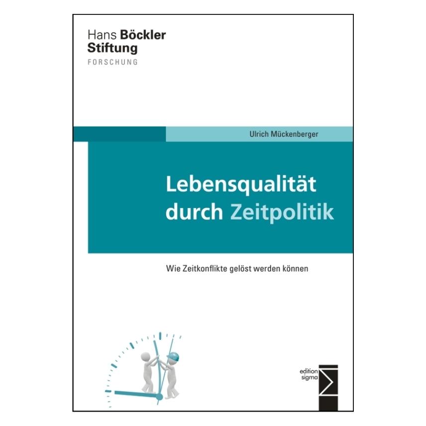 Edition Sigma Lebensqualität durch Zeitpolitik (Deutsch, Softcover, Katja Marjanen, Ulrich Mückenberger) (55483546)