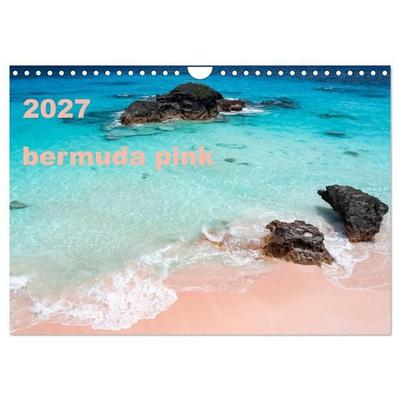 bermuda pink (Wall Calendar 2027 DIN A4 landscape), CALVENDO 12 Month Wall Calendar