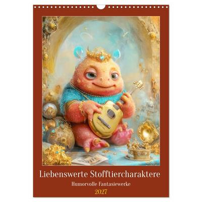 Liebenswerte Stofftiercharaktere - Humorvolle Fantasiewerke (Wandkalender 2027 DIN A3 hoch), CALVENDO Monatskalender