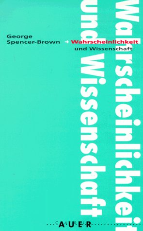 George Spencer-Brown - Wahrscheinlichkeit und Wissenschaft - Preis vom 29.10.2026 00:02:44 h