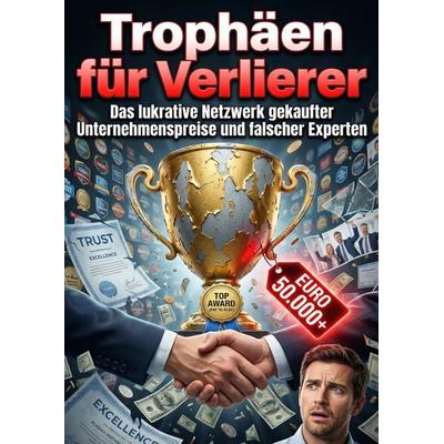 Trophäen für Verlierer, Taschenbuch von Thorsten Rabe, Epubli, 978-3-565-30075-4