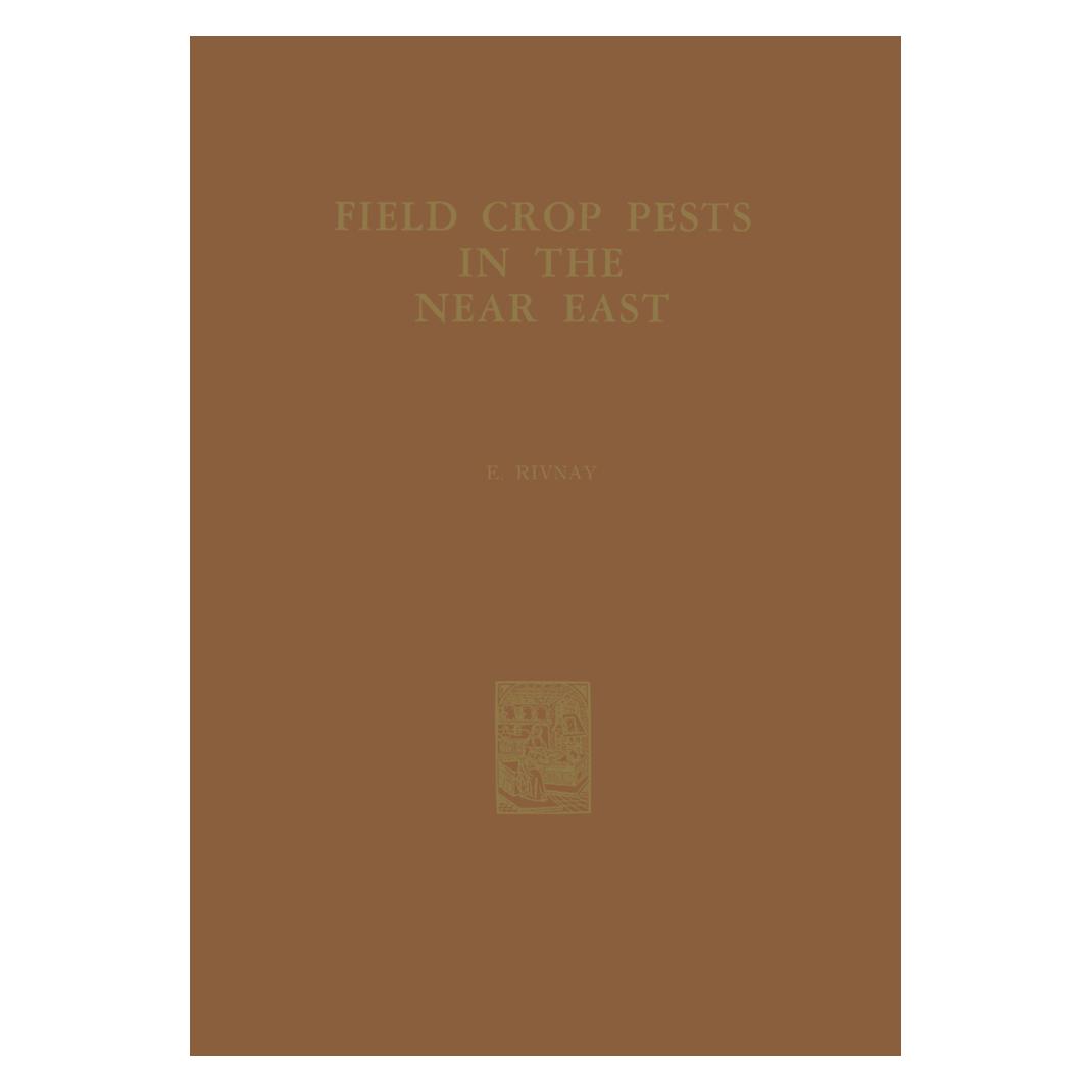 Springer Field Crop Pests in the Near East (Englisch, Softcover, D. Rivnay) (55532188)