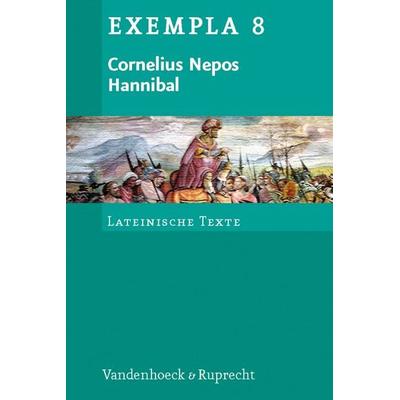Cornelius Nepos, Hannibal, Taschenbuch von Hans-Joachim Glücklich, Vandenhoeck + Ruprecht, 978-3-525-71066-1