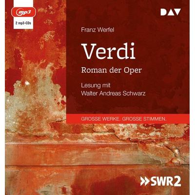 Verdi. Roman der Oper - Franz Werfel, Audio, 9783742423474