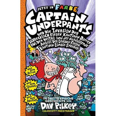Captain Underpants Band 3 - Captain Underpants und die Invasion der schrecklich fiesen Kantinen-Damen, Gebundene Ausgabe von Dav Pilkey, Adrian &