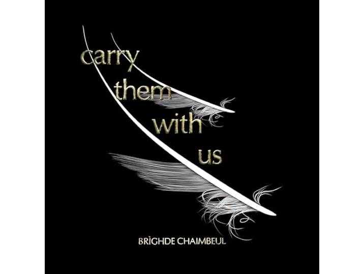 Carry Them With Us