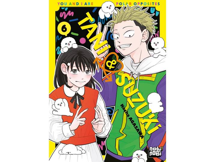 Tani & Suzuki - You and I are polar opposites Tome 06 (Manga)
